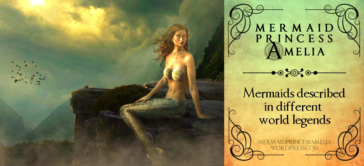 Mermaids described in different world legends